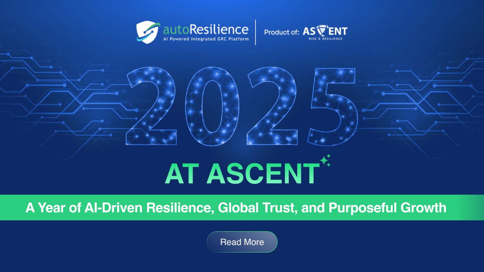 2025 at Ascent- AI-Driven Resilience